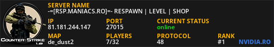 -=[RSP.MANIACS.RO]=- RESPAWN | LEVEL | SHOP